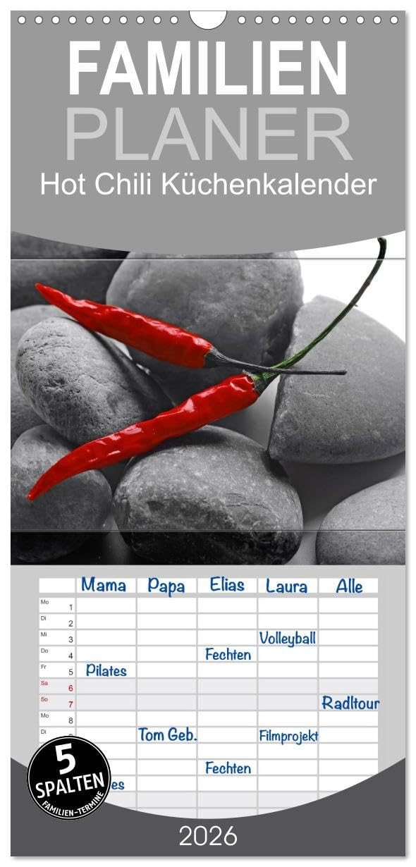Familienplaner 2026 - Hot Chili Küchen Kalender mit 5 Spalten (Wandkalender, 21 cm x 45 cm), CALVENDO Social Sciences