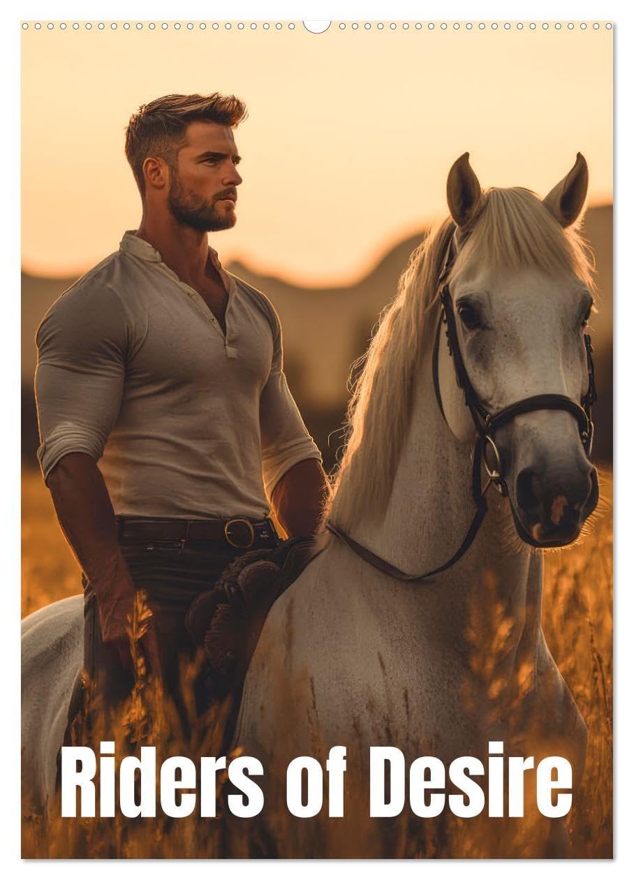 Riders of desire (Wall Calendar 2026 DIN A2 portrait), CALVENDO 12 Month Wall Calendar: Exploring the passionate bond between man and horse Natural Sciences