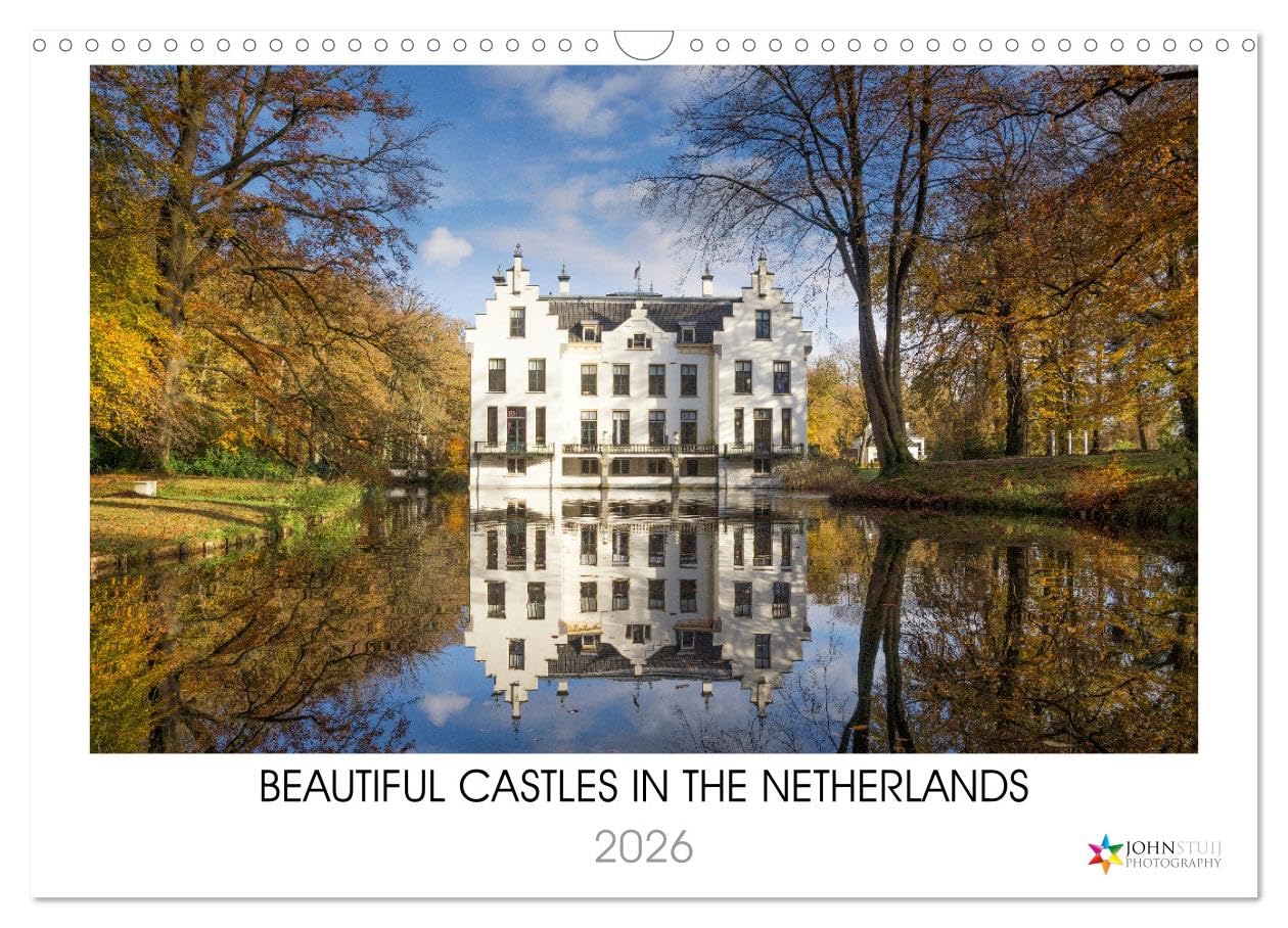 Beautiful castles in the Netherlands (Wall Calendar 2026 DIN A3 landscape), CALVENDO 12 Month Wall Calendar: Beautiful images of castles in the Netherlands Books