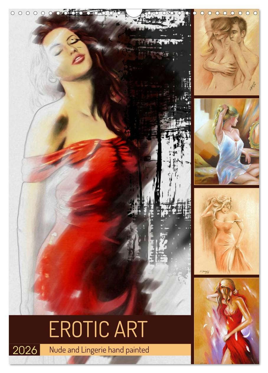 Erotic Art - Nude and Lingerie hand painted (Wall Calendar 2026 DIN A3 portrait), CALVENDO 12 Month Wall Calendar: 13 paintings by artist Marita Zacharias in a sensual erotic calendar Film, Art & Culture