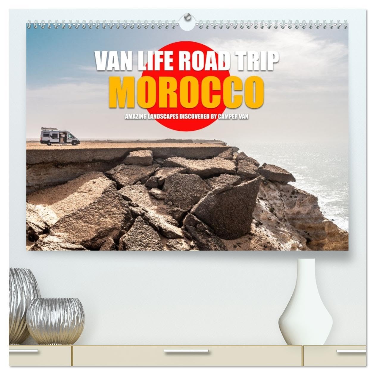 Van Life Road Trip Morocco (High Quality Premium Wall Calendar 2026 DIN A2 landscape),CALVENDO 12 Month Wall Calendar: An exciting journey through the amazing landscapes of Morocco by camper van. Leisure, Home & Garden