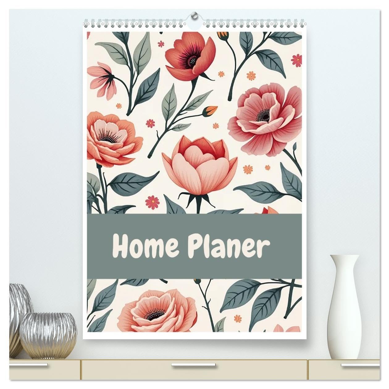 Home Planer (High Quality Premium Wall Calendar 2026 DIN A2 portrait),CALVENDO 12 Month Wall Calendar: A planner adorned with 12 AI-generated floral patterns. Film, Art & Culture