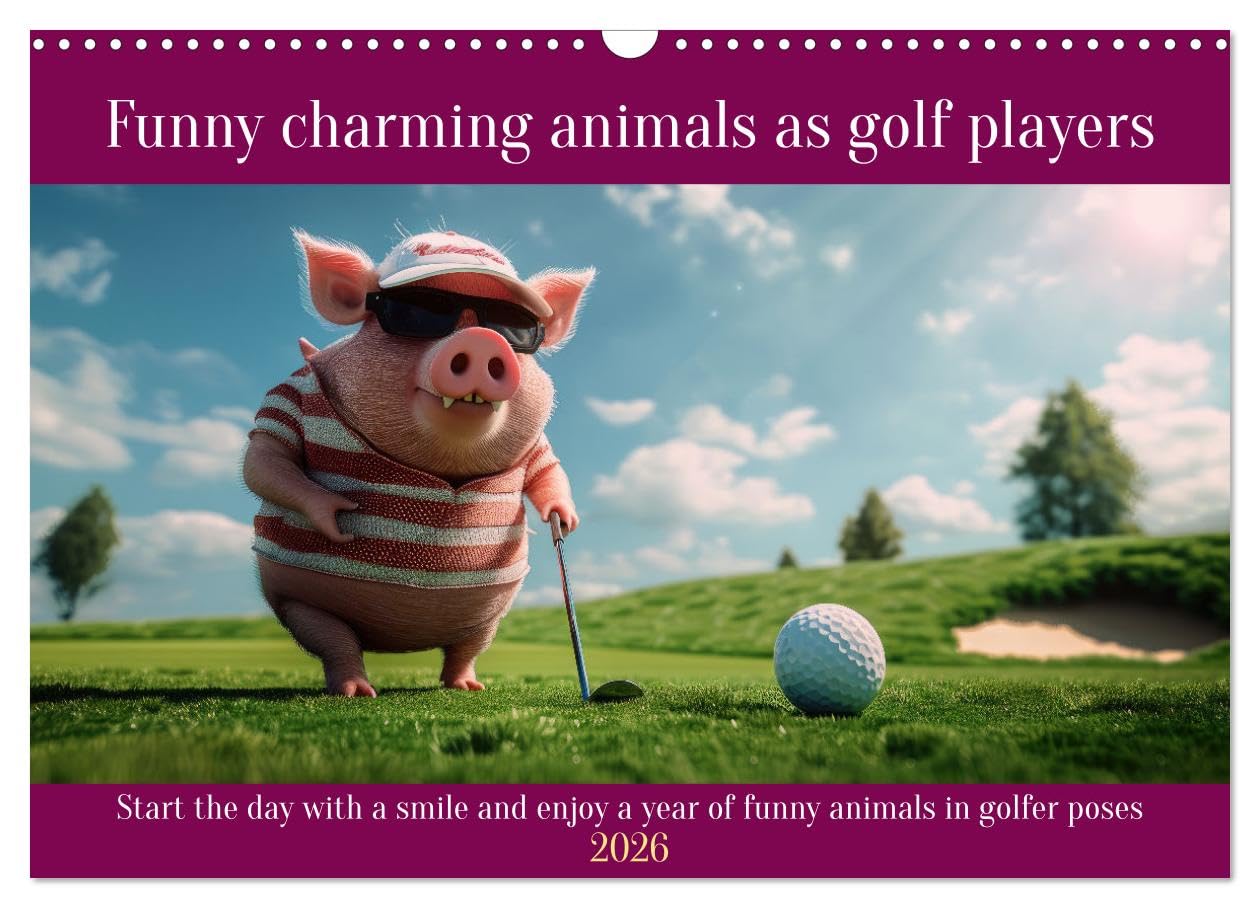 Funny charming animals as golf players (Wall Calendar 2026 DIN A3 landscape), CALVENDO 12 Month Wall Calendar: Enjoy funny animals in golfer's poses Natural Sciences