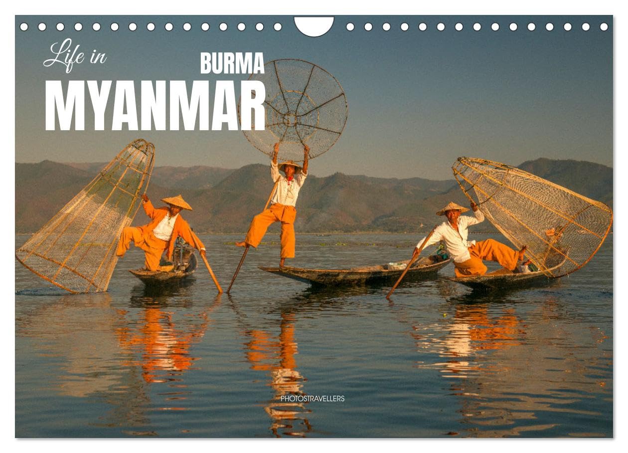 Life in Myanmar, Burma (Wall Calendar 2026 DIN A4 landscape), CALVENDO 12 Month Wall Calendar: The land of a thousand pagodas Leisure, Home & Garden