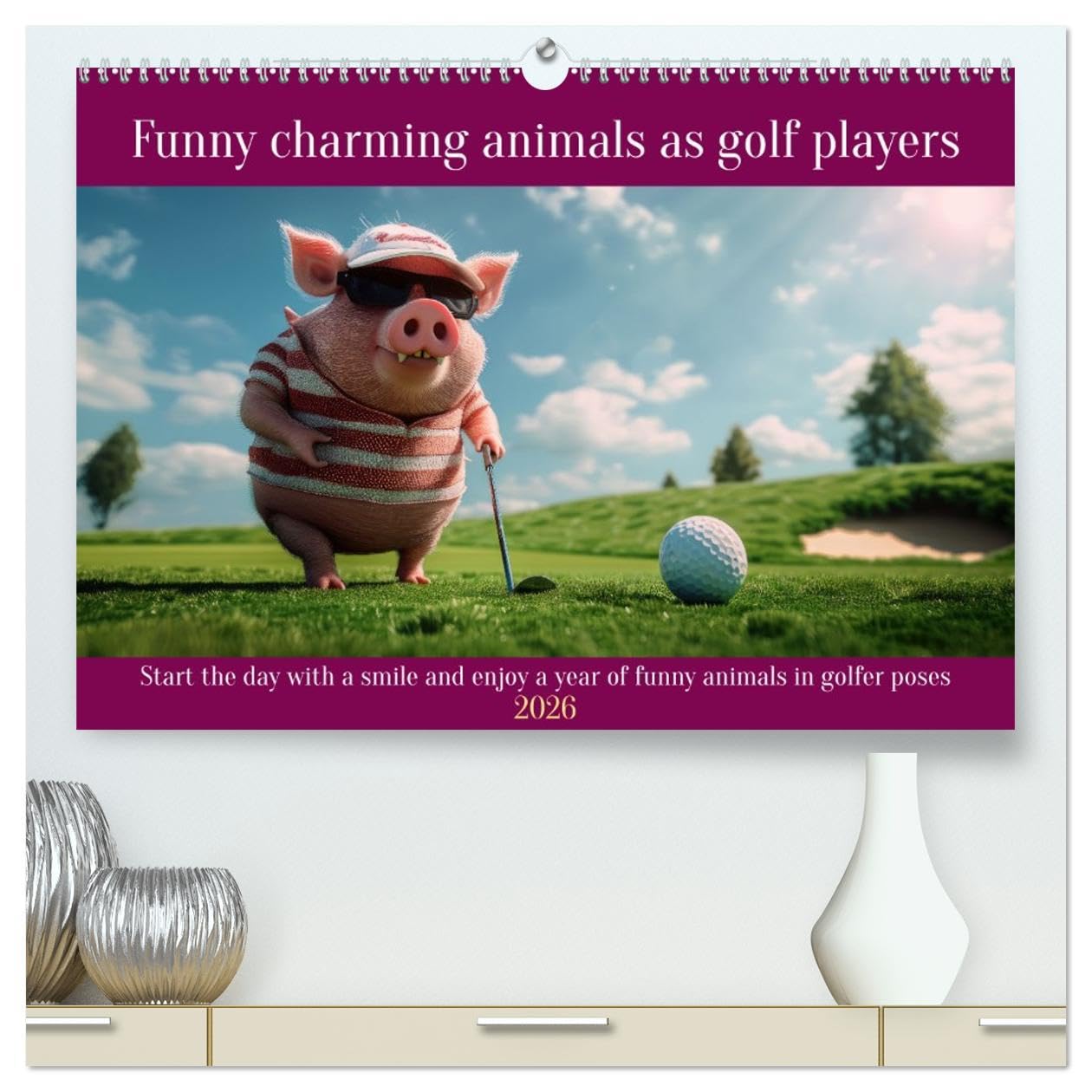 Funny charming animals as golf players (High Quality Premium Wall Calendar 2026 DIN A2 landscape),CALVENDO 12 Month Wall Calendar: Enjoy funny animals in golfer's poses Natural Sciences