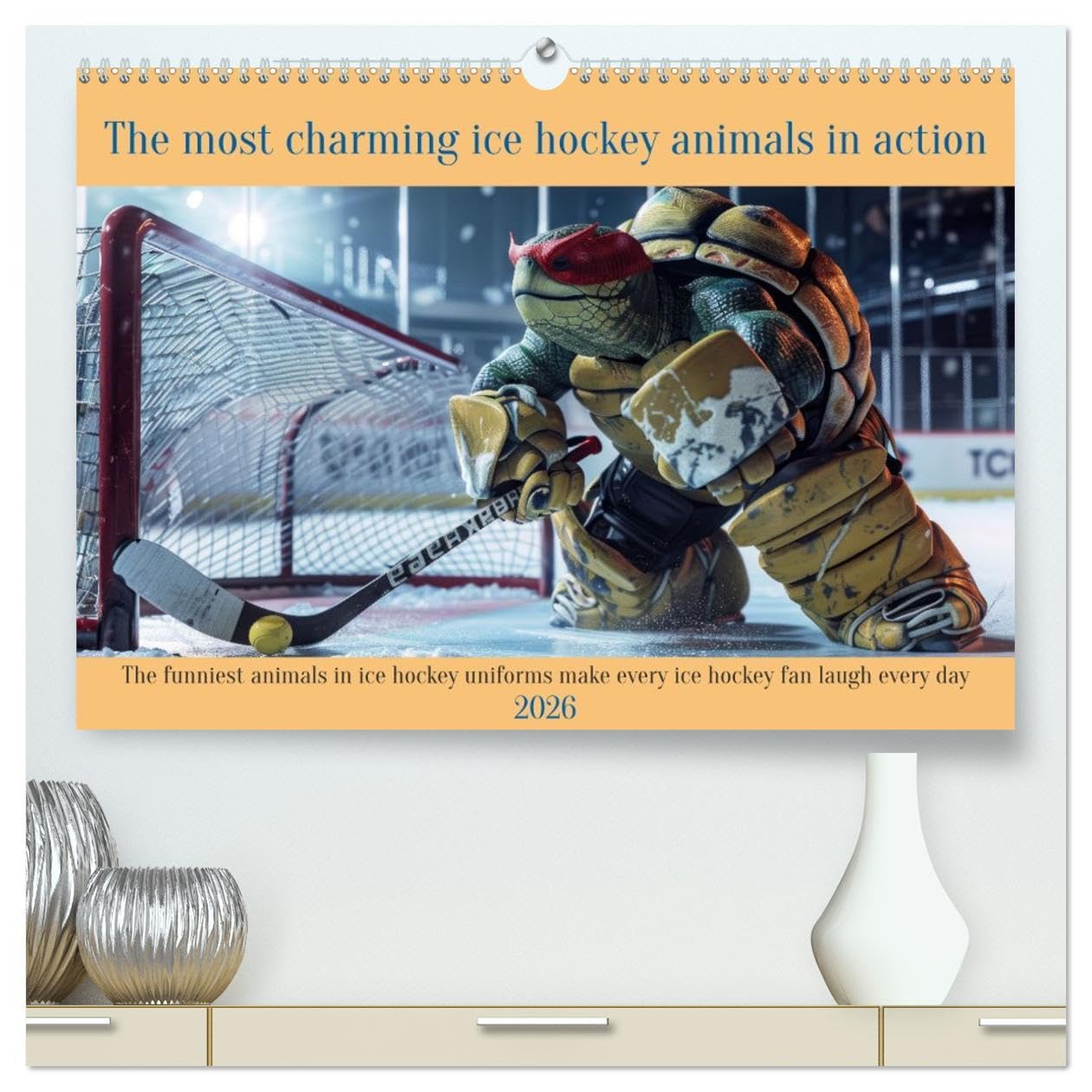 The most charming ice hockey animals in action (High Quality Premium Wall Calendar 2026 DIN A2 landscape),CALVENDO 12 Month Wall Calendar: The ... make every ice hockey fan laugh every day Leisure, Home & Garden