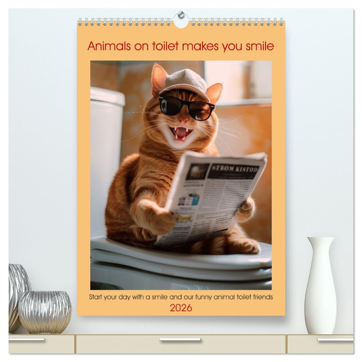 Animals on toilet makes you smile (High Quality Premium Wall Calendar 2026 DIN A2 portrait),CALVENDO 12 Month Wall Calendar: Start your day with a smile and our funny animal toilet friends Psychology