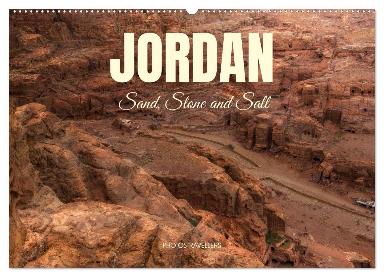 Jordan Sand, Stone and Salt (Wall Calendar 2026 DIN A2 landscape), CALVENDO 12 Month Wall Calendar: The elements of nature Leisure, Home & Garden