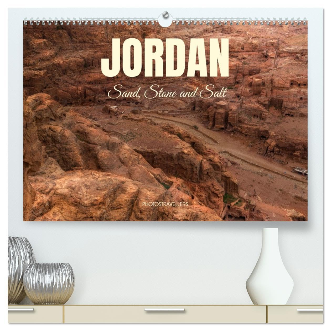Jordan Sand, Stone and Salt (High Quality Premium Wall Calendar 2026 DIN A2 landscape),CALVENDO 12 Month Wall Calendar: The elements of nature Leisure, Home & Garden