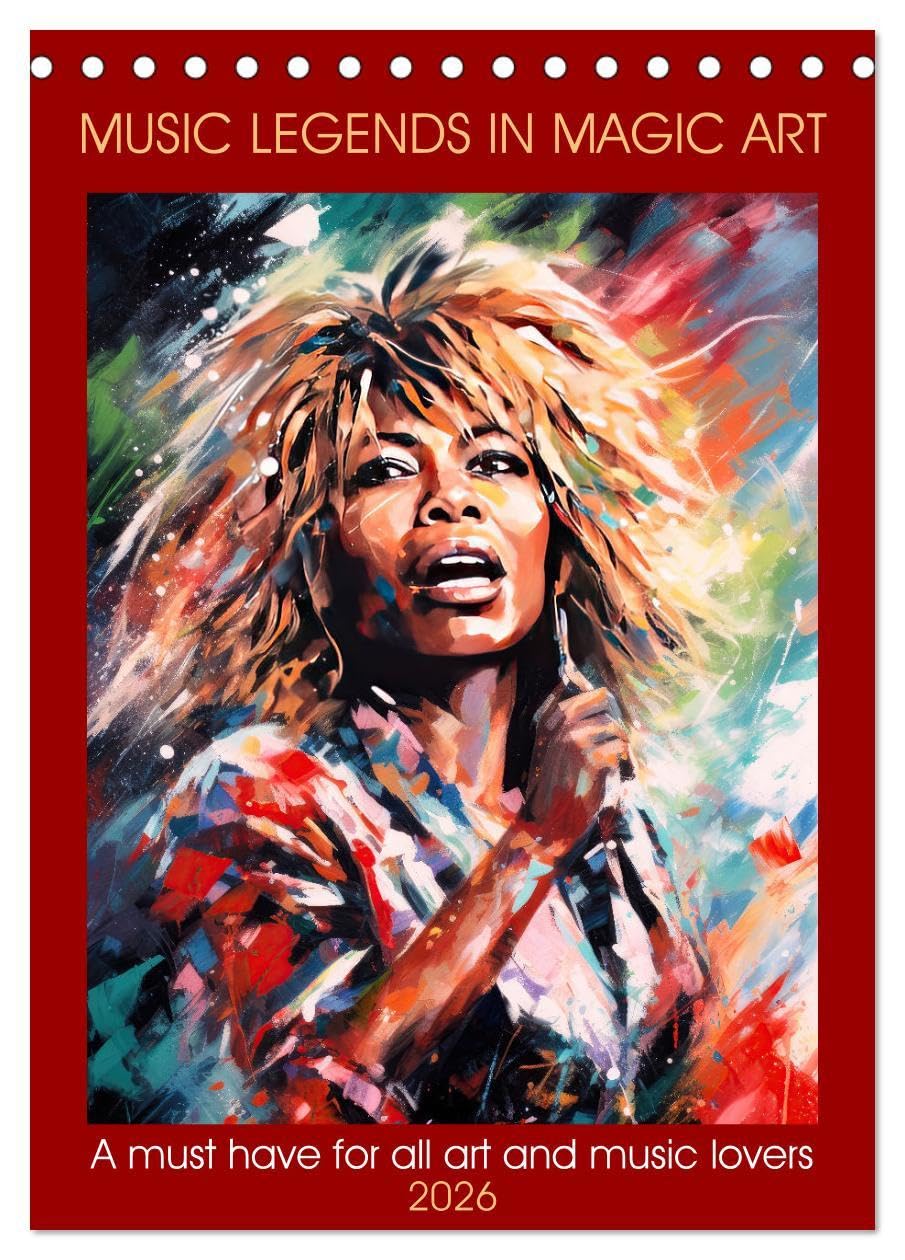Music legends in magic art (Desk Calendar 2026 DIN A5 portrait), CALVENDO 12 Month DeskCalendar: A must have for all art and music lovers Film, Art & Culture