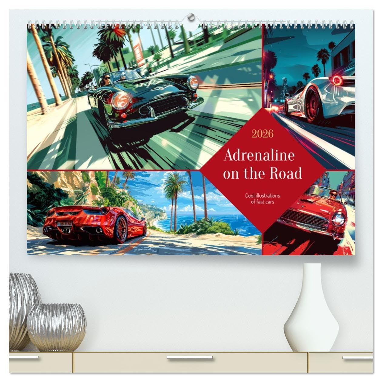 Adrenaline on the Road (High Quality Premium Wall Calendar 2026 DIN A2 landscape),CALVENDO 12 Month Wall Calendar: Let yourself be enchanted by the magic of speed Leisure & Fun