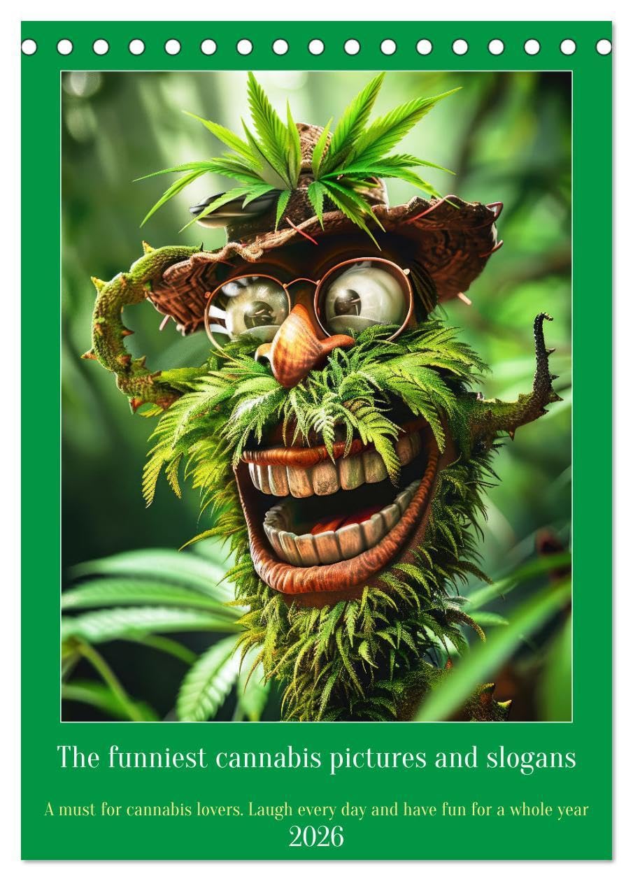 The funniest cannabis pictures and slogans (Desk Calendar 2026 DIN A5 portrait), CALVENDO 12 Month DeskCalendar: A must have for cannabis lovers Leisure, Home & Garden