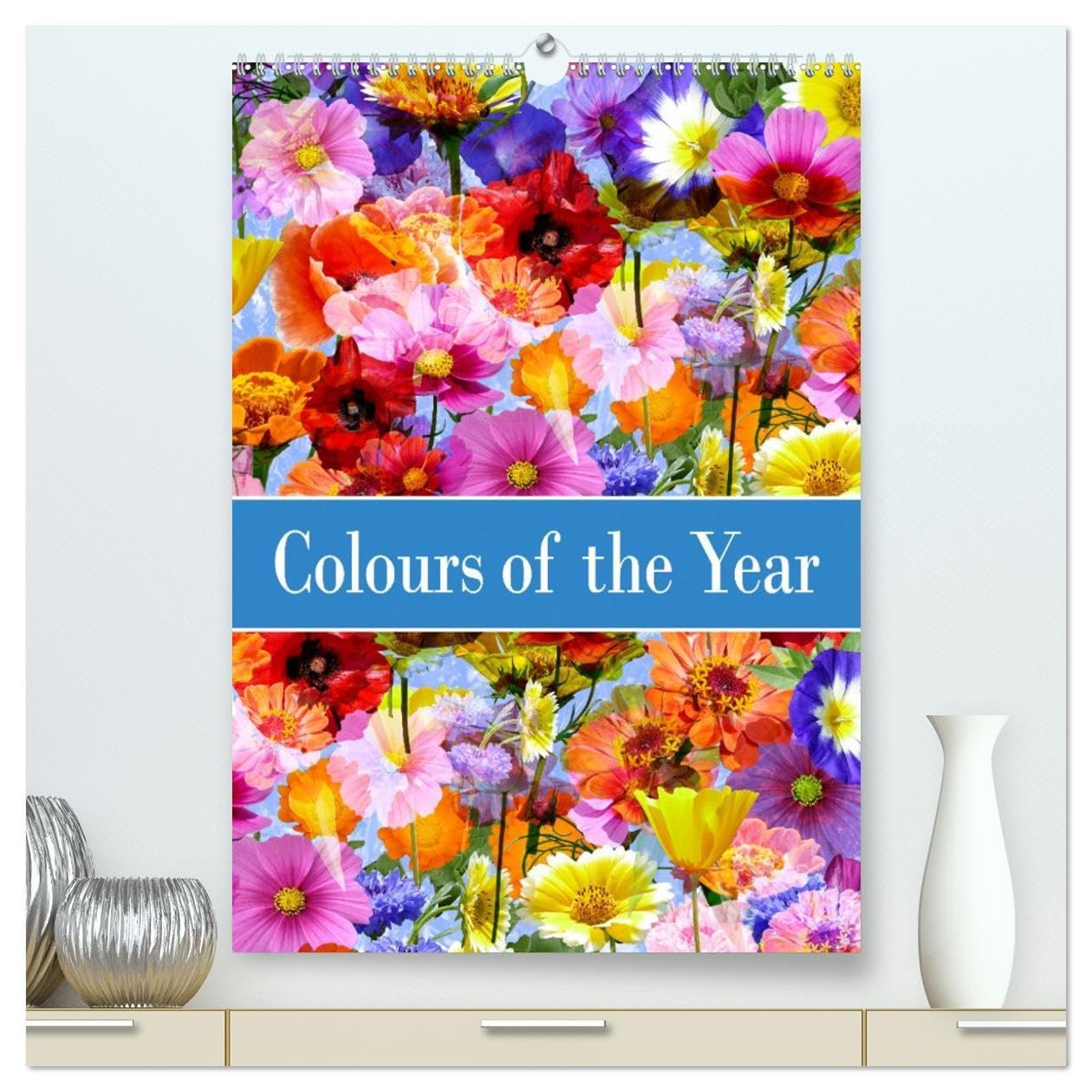Colours of the Year (High Quality Premium Wall Calendar 2026 DIN A2 portrait),CALVENDO 12 Month Wall Calendar: Triple flower dreams in perfect color harmony Leisure, Home & Garden