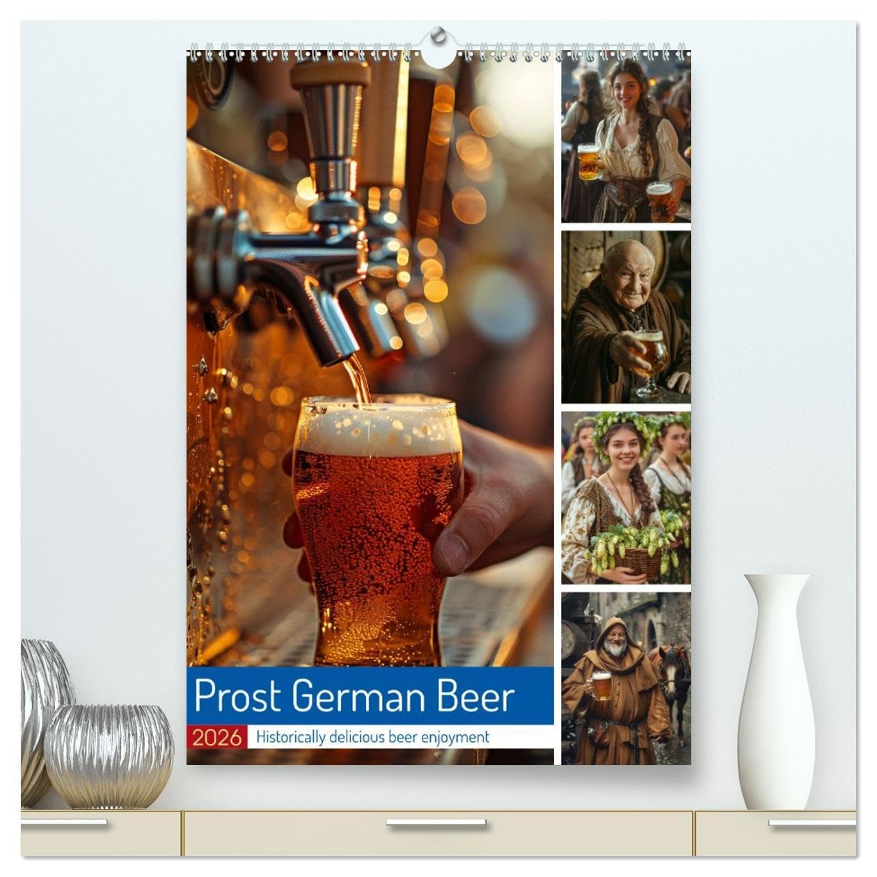 Prost German Beer (High Quality Premium Wall Calendar 2026 DIN A2 portrait),CALVENDO 12 Month Wall Calendar: Get ready to say 'Prost!' and cheers to a year of beer adventures! Leisure, Home & Garden