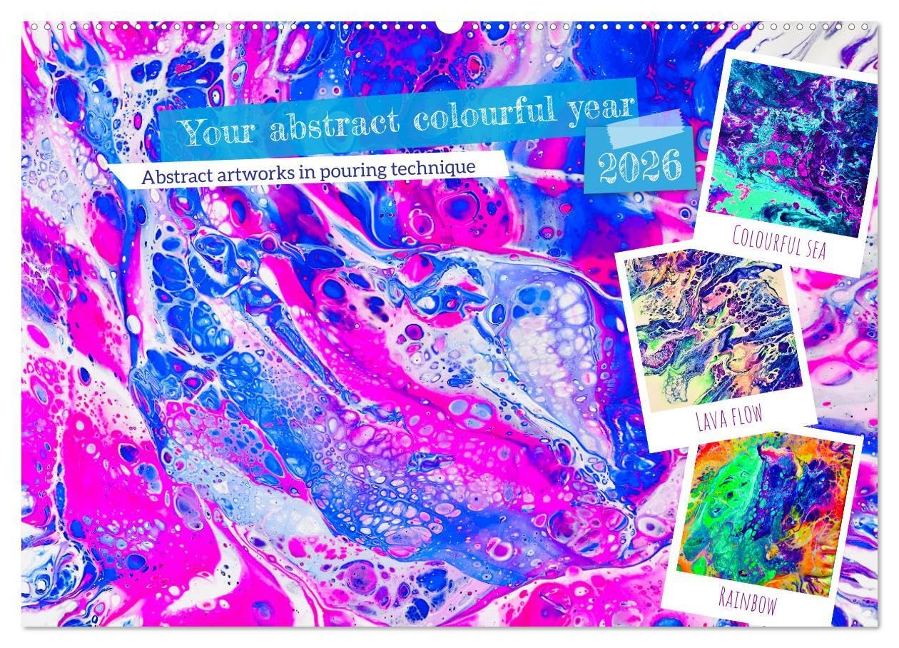 Your abstract colourful year (Wall Calendar 2026 DIN A2 landscape), CALVENDO 12 Month Wall Calendar: Embark on a colourful and abstract journey through the year. Film, Art & Culture