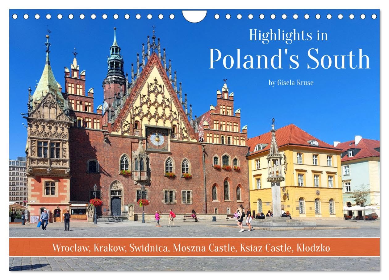 Highlights in Poland's South (Wall Calendar 2026 DIN A4 landscape), CALVENDO 12 Month Wall Calendar: Poland's south offers a wealth of cultural and tourist attractions Books