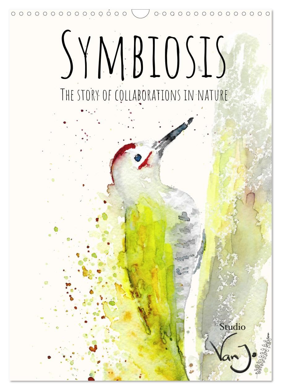 Symbiosis, the story of collaborations in nature (Wall Calendar 2026 DIN A3 portrait), CALVENDO 12 Month Wall Calendar: Discovering Nature's Symbiotic ... Each Paired with a Brief Description Natural Sciences