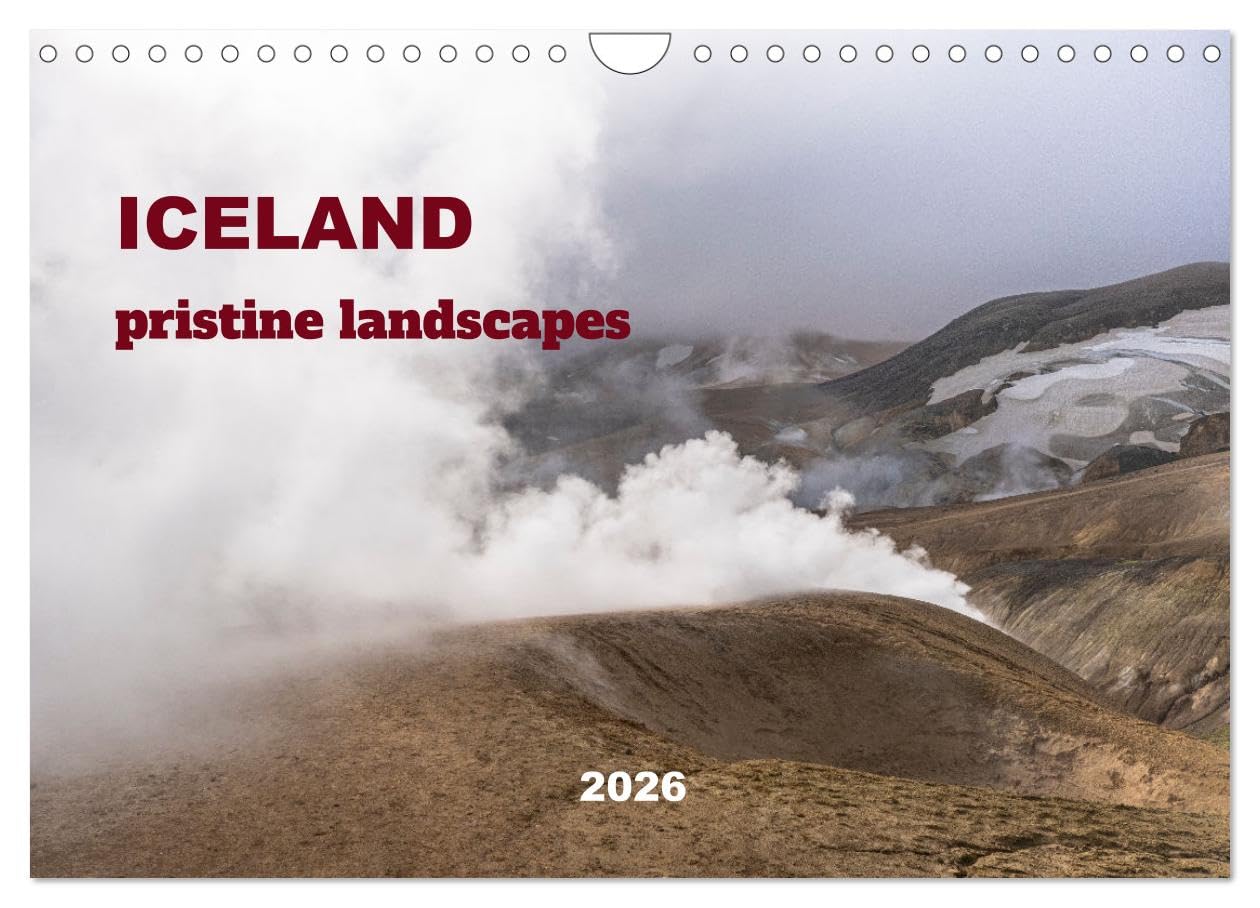 ICELAND pristine landscapes (Wall Calendar 2026 DIN A4 landscape), CALVENDO 12 Month Wall Calendar: Iceland made of waterfalls, glaciers and hot springs. Photography