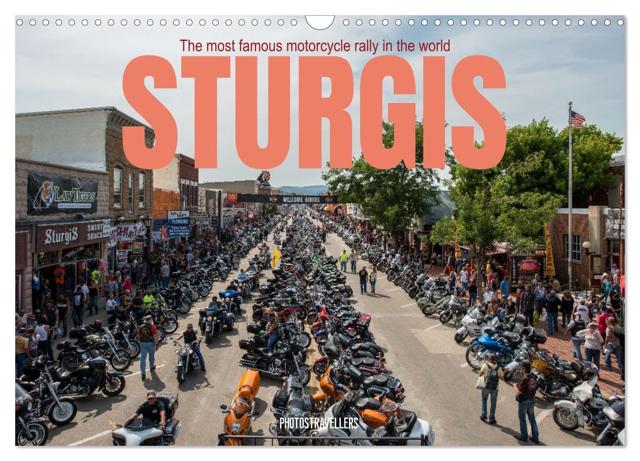 Sturgis - The most famous motorcycle rally in the world (Wall Calendar 2026 DIN A3 landscape), CALVENDO 12 Month Wall Calendar: The colors of the motorcycle in Sturgis Calendars