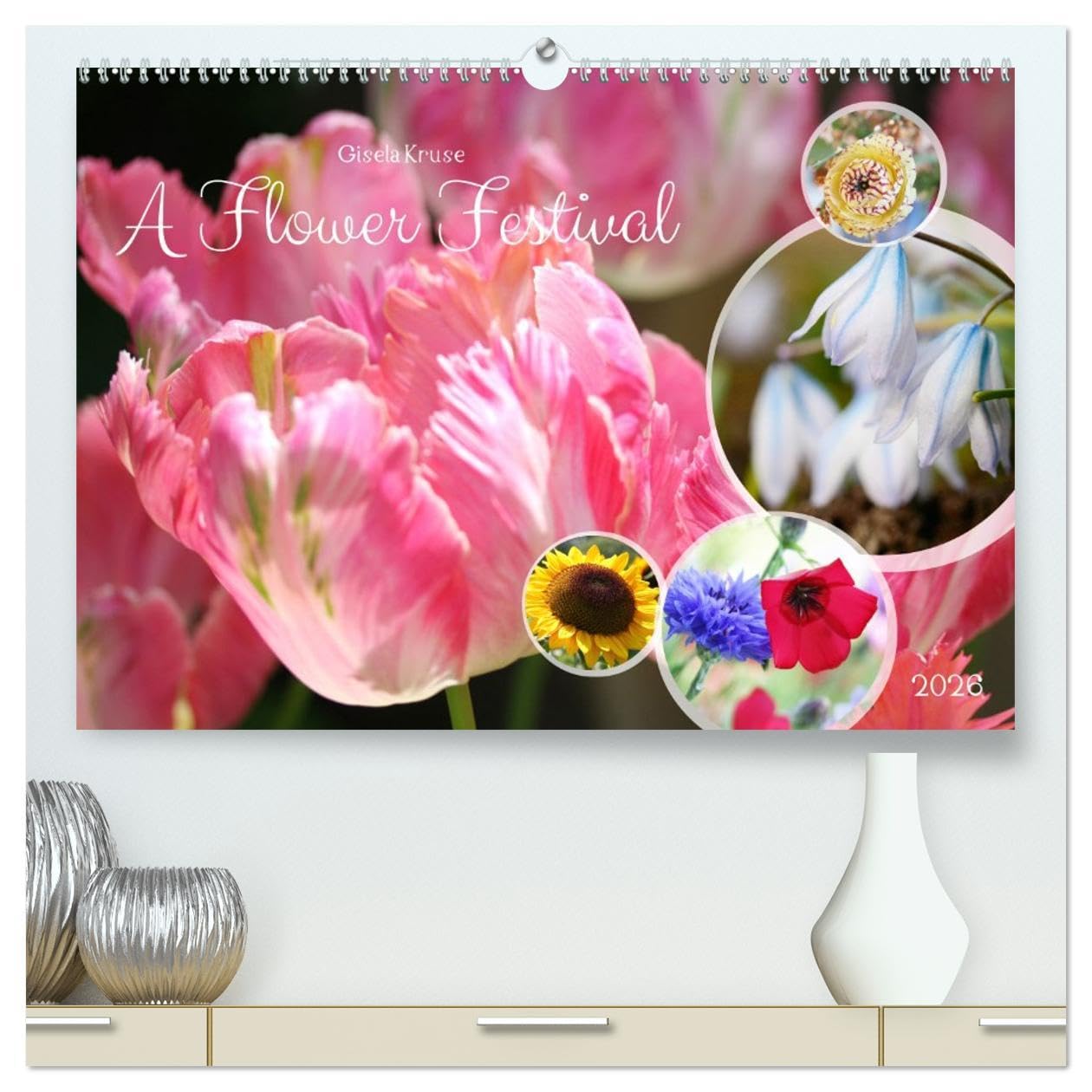 A Flower Festival (High Quality Premium Wall Calendar 2026 DIN A2 landscape),CALVENDO 12 Month Wall Calendar: The flowering season is always a feast for the senses Business & Technology