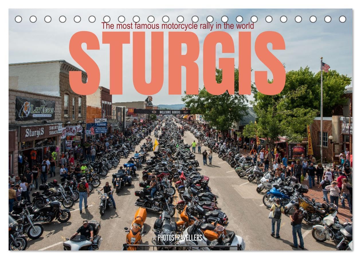 Sturgis - The most famous motorcycle rally in the world (Desk Calendar 2026 DIN A5 landscape), CALVENDO 12 Month DeskCalendar: The colors of the motorcycle in Sturgis Calendars