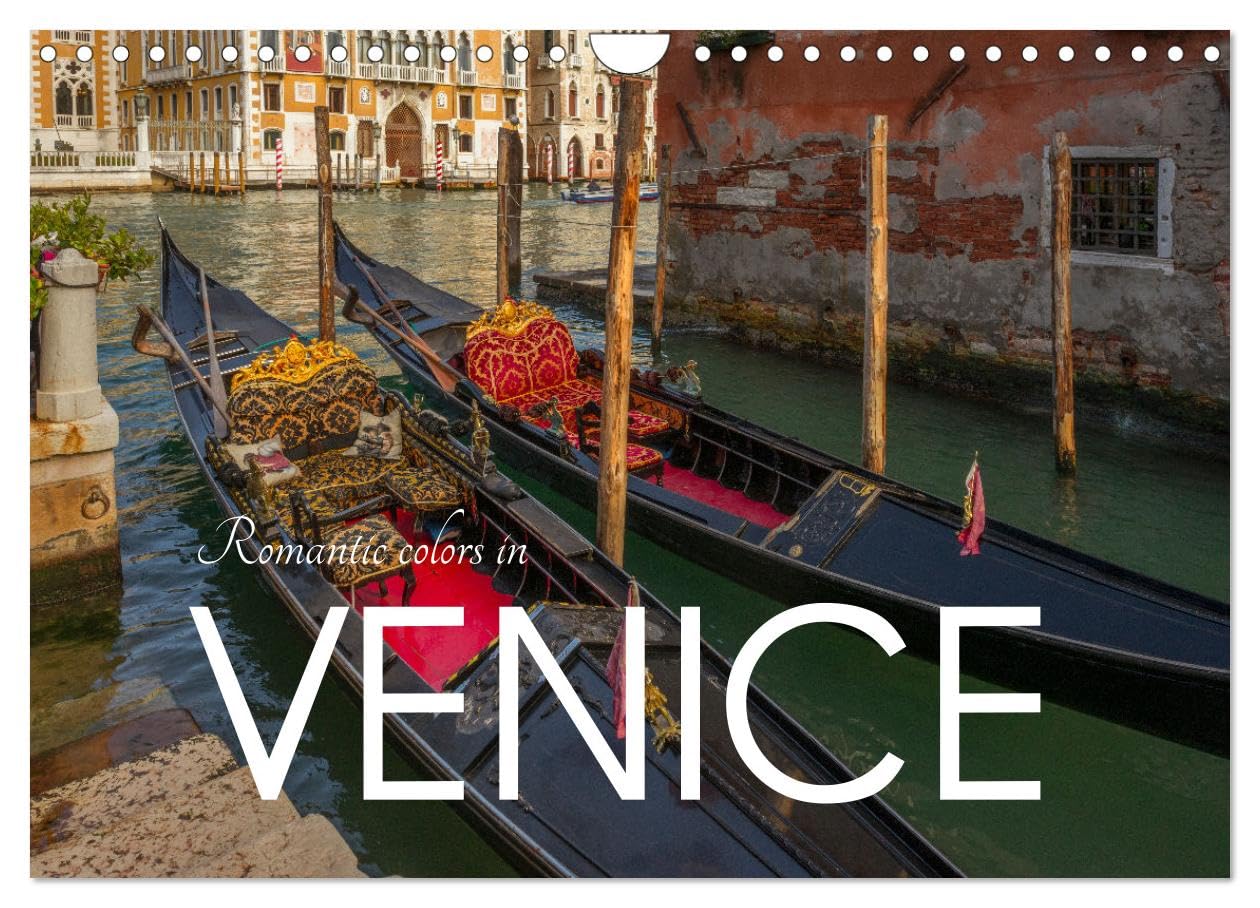 Romantic colors in Venice (Wall Calendar 2026 DIN A4 landscape), CALVENDO 12 Month Wall Calendar: Hidden corners in Venice Leisure, Home & Garden