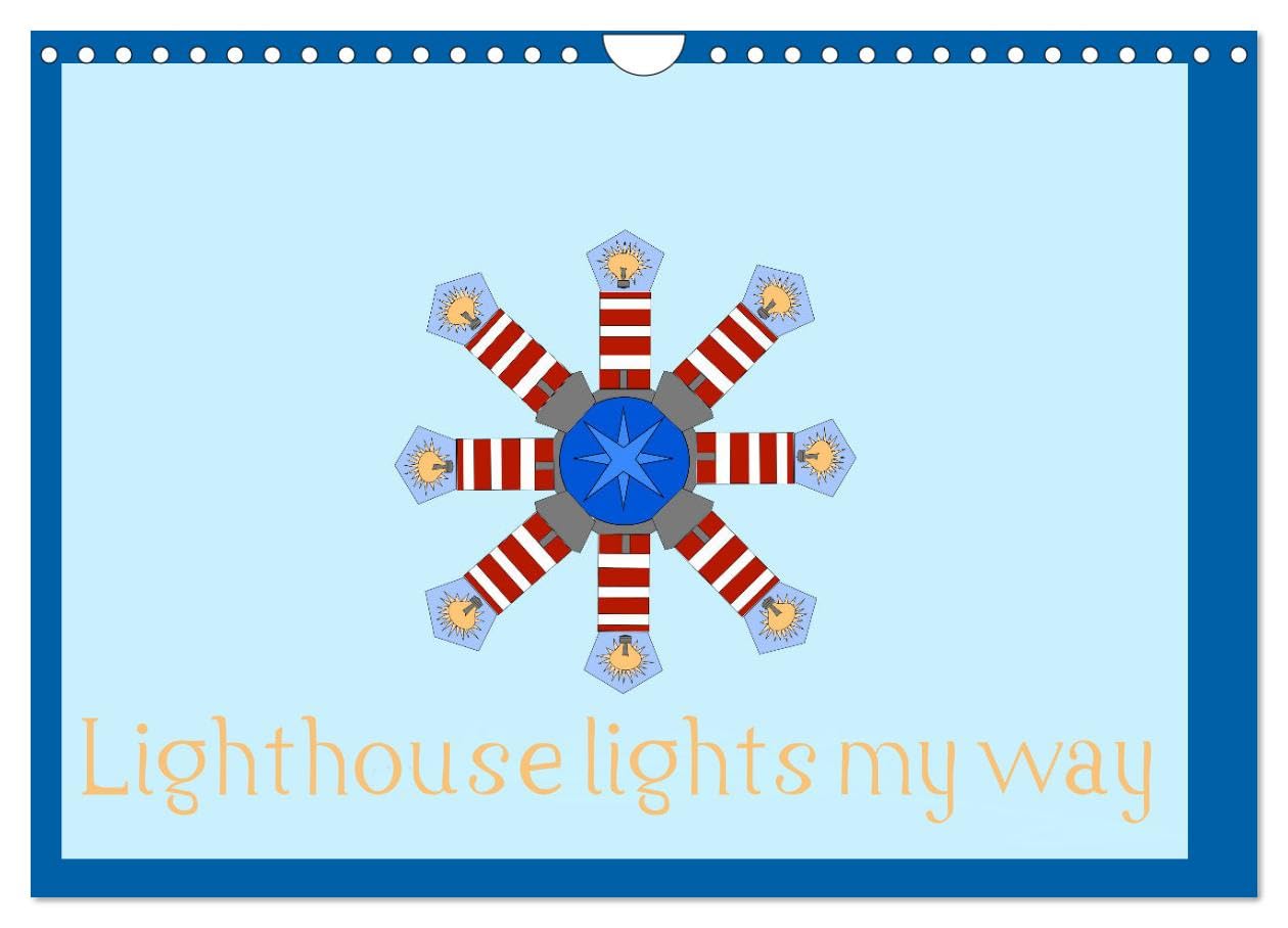 Lighthouse lights my way (Wall Calendar 2026 DIN A4 landscape), CALVENDO 12 Month Wall Calendar: Lighthouse show me the way I should go Books