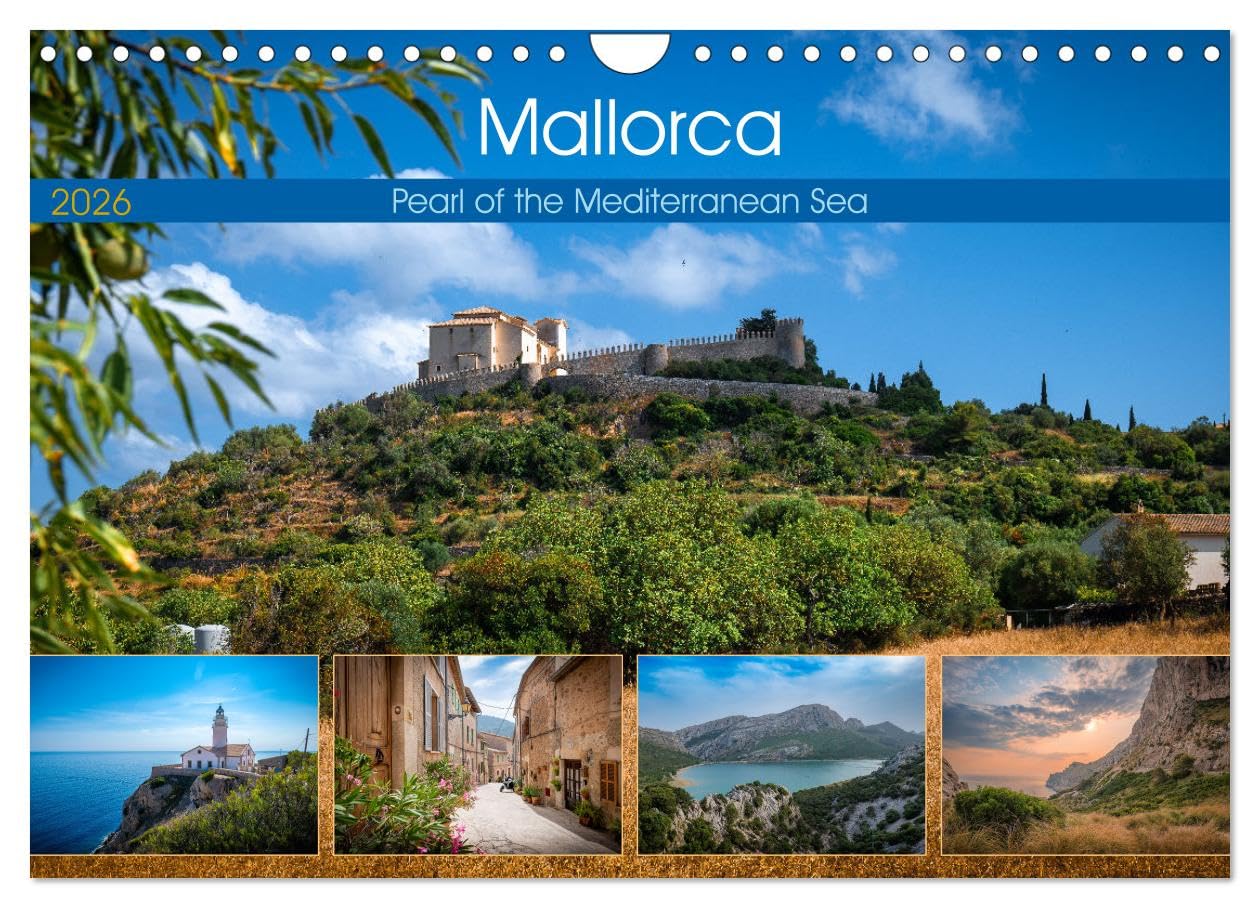 Mallorca - Pearl of the Mediterranean Sea (Wall Calendar 2026 DIN A4 landscape), CALVENDO 12 Month Wall Calendar: This calendar captures Mallorca's ... diverse landscapes that invite exploration. Leisure, Home & Garden