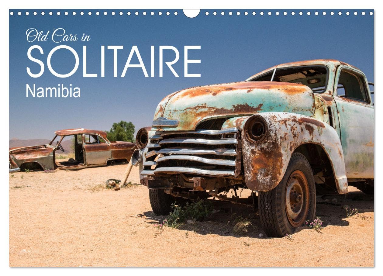 Old cars in Solitaire Namibia (Wall Calendar 2026 DIN A3 landscape), CALVENDO 12 Month Wall Calendar: Old cars in the settlement of Solitaire Leisure, Home & Garden