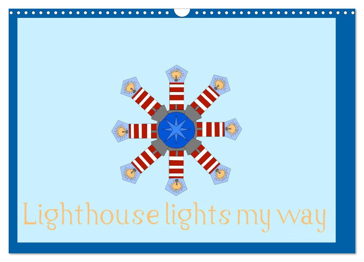 Lighthouse lights my way (Wall Calendar 2026 DIN A3 landscape), CALVENDO 12 Month Wall Calendar: Lighthouse show me the way I should go Books