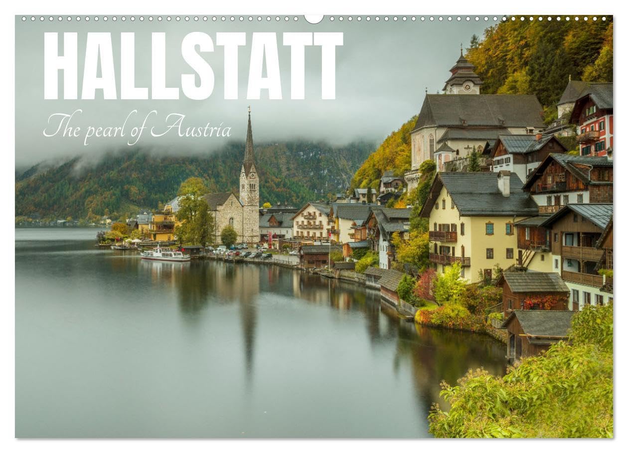 Hallstatt The pearl of Austria (Wall Calendar 2026 DIN A2 landscape), CALVENDO 12 Month Wall Calendar: Souvenir from Austria Photography