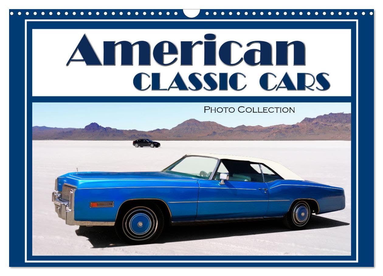 American Classic Cars - Photo collection (Wall Calendar 2026 DIN A3 landscape), CALVENDO 12 Month Wall Calendar: Immerse yourself in the nostalgia of ... back to the golden era of automobile design. Leisure, Home & Garden