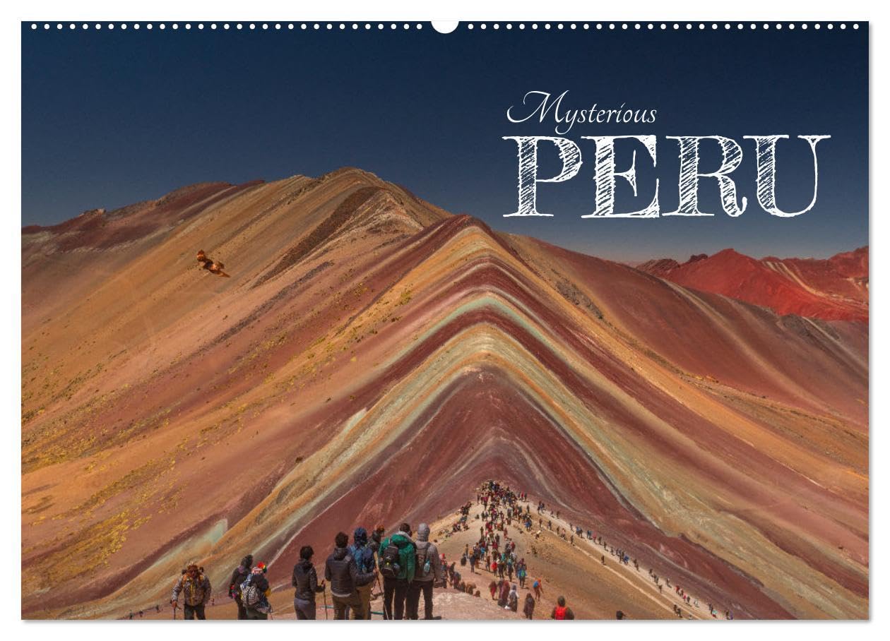 Mysterious Peru (Wall Calendar 2026 DIN A2 landscape), CALVENDO 12 Month Wall Calendar: Colors of the nature Leisure, Home & Garden