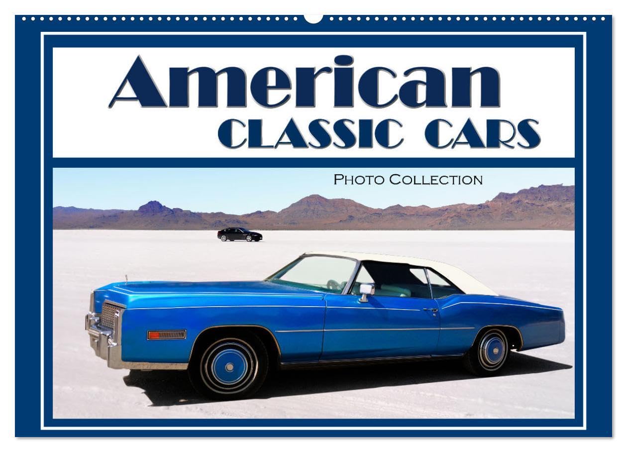 American Classic Cars - Photo collection (Wall Calendar 2026 DIN A2 landscape), CALVENDO 12 Month Wall Calendar: Immerse yourself in the nostalgia of ... back to the golden era of automobile design. Leisure, Home & Garden