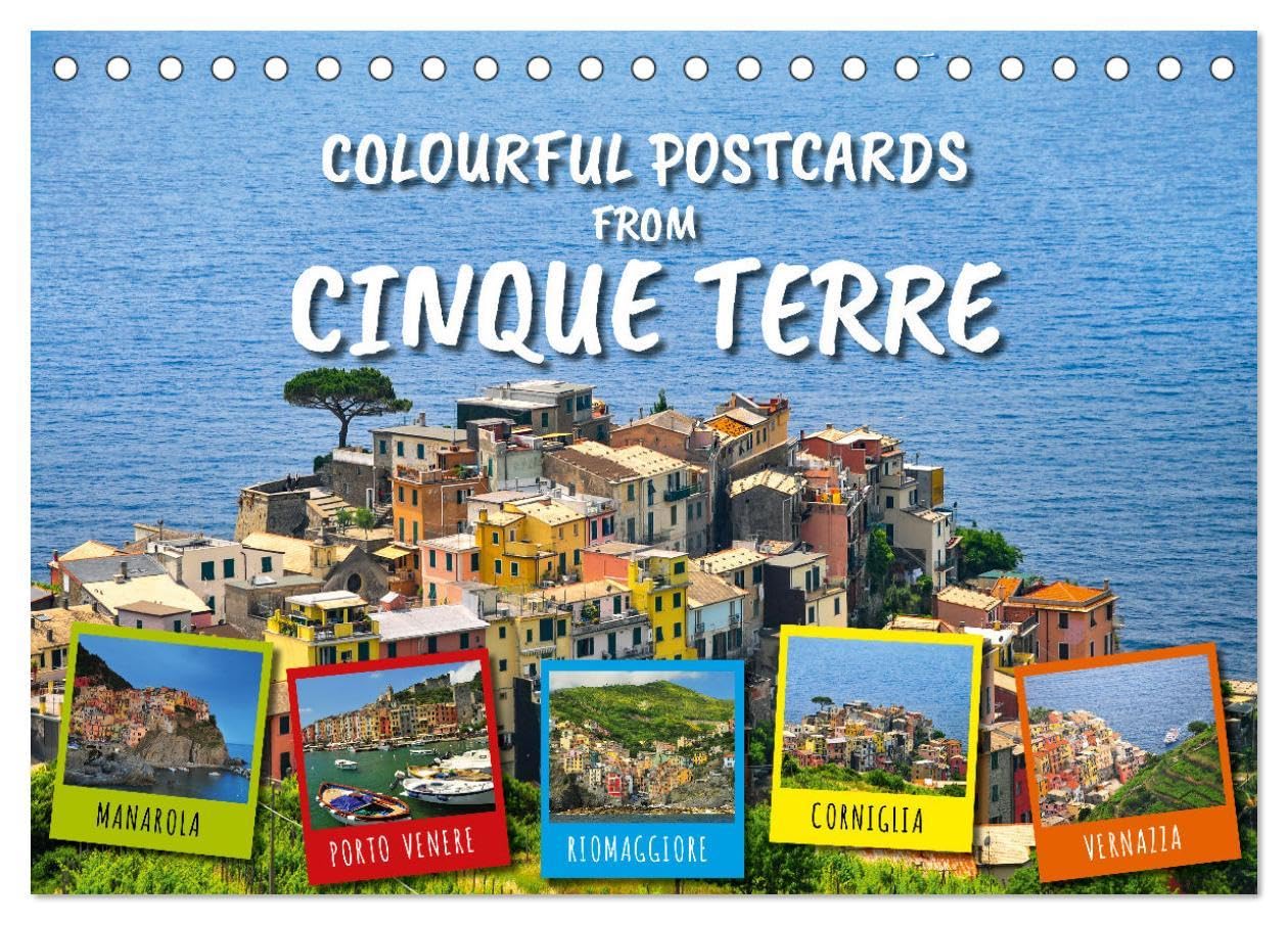 Colourful Postcards from Cinque Terre (Desk Calendar 2026 DIN A5 landscape), CALVENDO 12 Month DeskCalendar: Discover the picturesque ligurian fishing villages in Cinque Terre Books