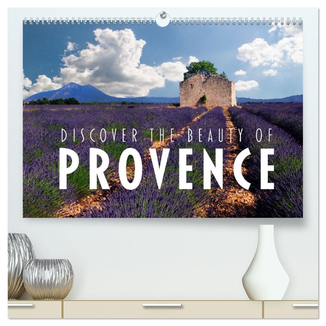 Discover the Beauty of Provence (High Quality Premium Wall Calendar 2026 DIN A2 landscape),CALVENDO 12 Month Wall Calendar: The pictures of this ... an invitation to an amazing trip to Provence. Books