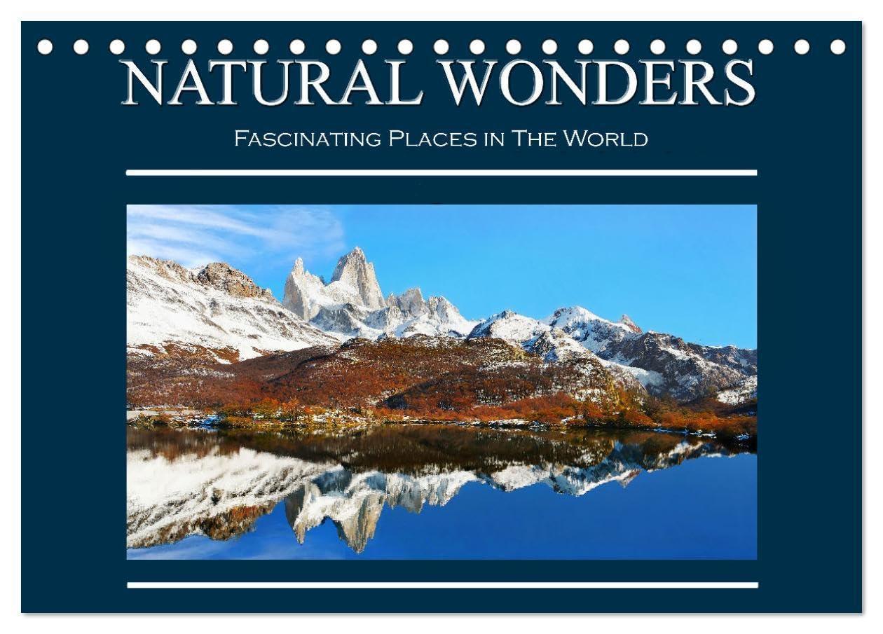 Natural Wonders, Fascinating Places in The World (Desk Calendar 2026 DIN A5 landscape), CALVENDO 12 Month DeskCalendar: Get inspiration from my travel and adventure around the world. Leisure, Home & Garden