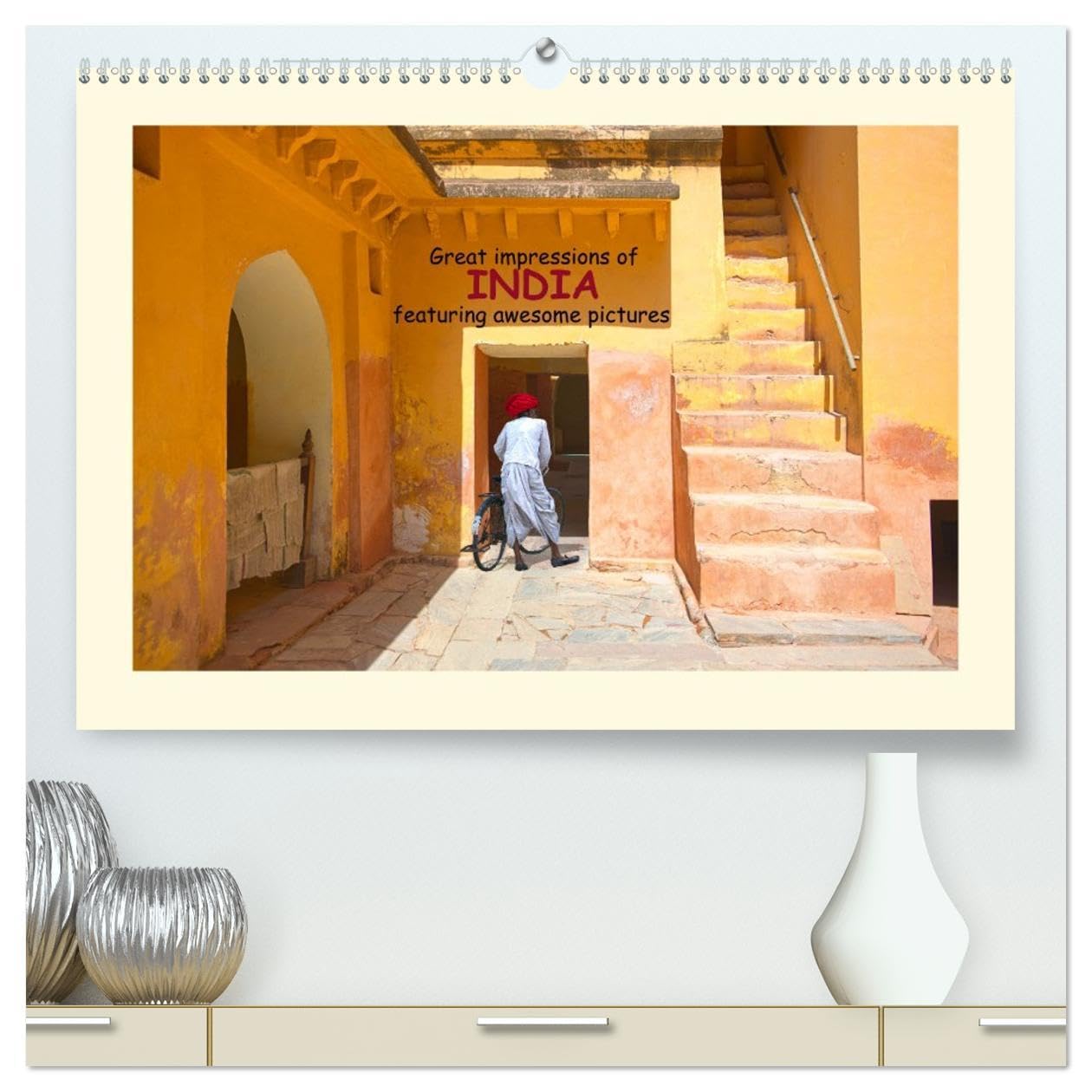 Great impressions of INDIA featuring awesome pictures (High Quality Premium Wall Calendar 2026 DIN A2 landscape),CALVENDO 12 Month Wall Calendar: Journey in the colorful everyday life in India Film, Art & Culture