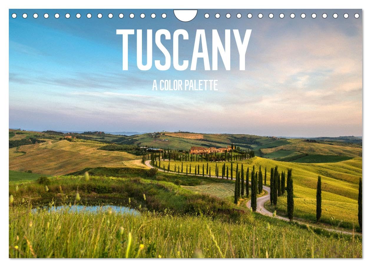 Tuscany A color palette (Wall Calendar 2026 DIN A4 landscape), CALVENDO 12 Month Wall Calendar: Tuscan colors Leisure, Home & Garden