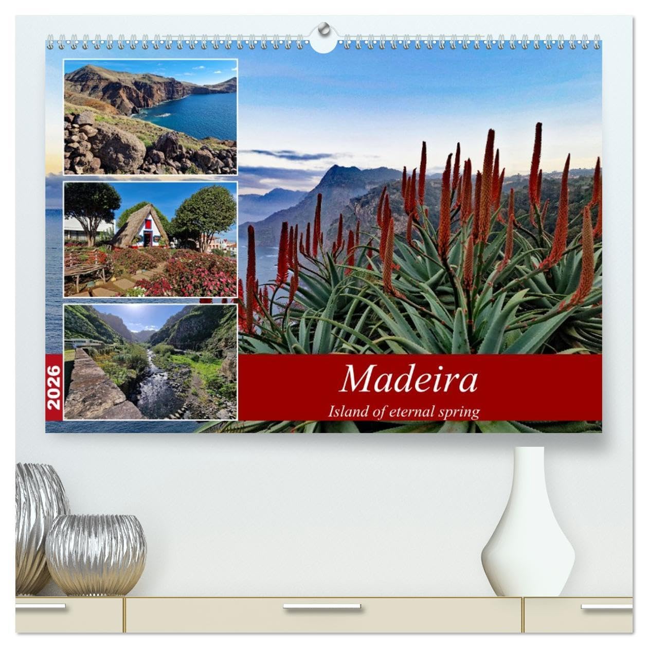 Madeira island of eternal spring (High Quality Premium Wall Calendar 2026 DIN A2 landscape),CALVENDO 12 Month Wall Calendar: The enchanting flower island in the Atlantic Business & Technology