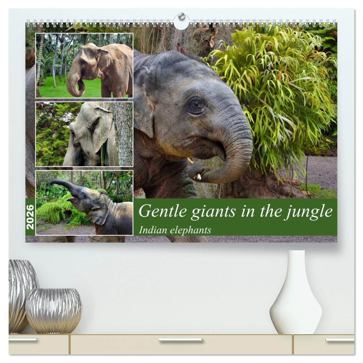 Gentle giants in the jungle (High Quality Premium Wall Calendar 2026 DIN A2 landscape),CALVENDO 12 Month Wall Calendar: Portraits of Indian elephants Natural Sciences