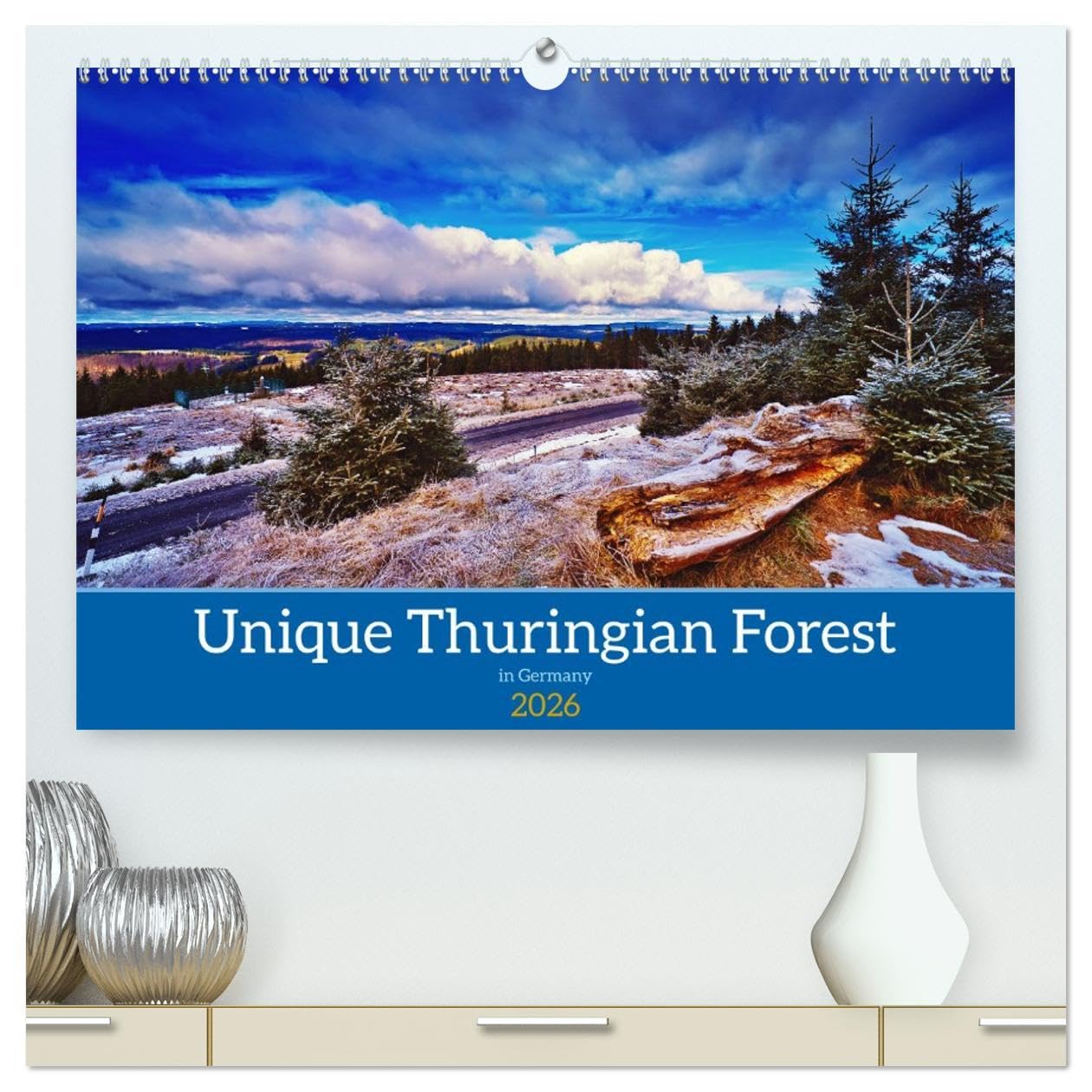 Unique Thuringian Forest (High Quality Premium Wall Calendar 2026 DIN A2 landscape),CALVENDO 12 Month Wall Calendar: Insights into the landscapes of the Thuringian Forest Leisure, Home & Garden
