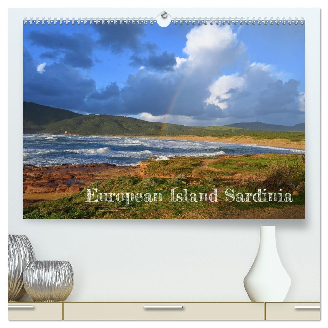 European Island Sardinia (High Quality Premium Wall Calendar 2026 DIN A2 landscape),CALVENDO 12 Month Wall Calendar: Journey through Sardinia. Your year round escape to Mediterranean bliss. Leisure, Home & Garden