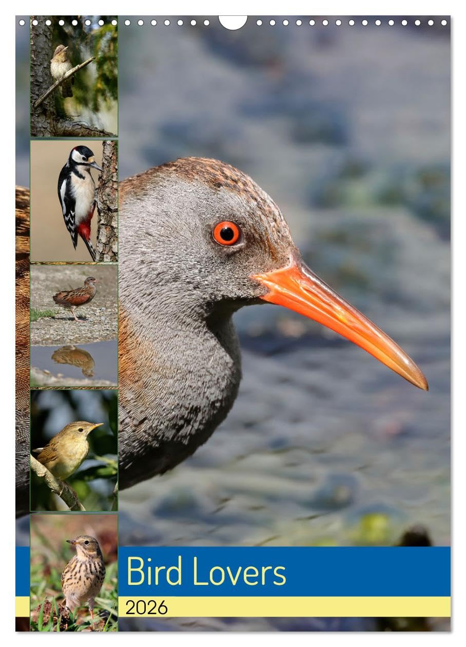 Bird Lovers (Wall Calendar 2026 DIN A3 portrait), CALVENDO 12 Month Wall Calendar: Twelve Great Bird Portraits Natural Sciences