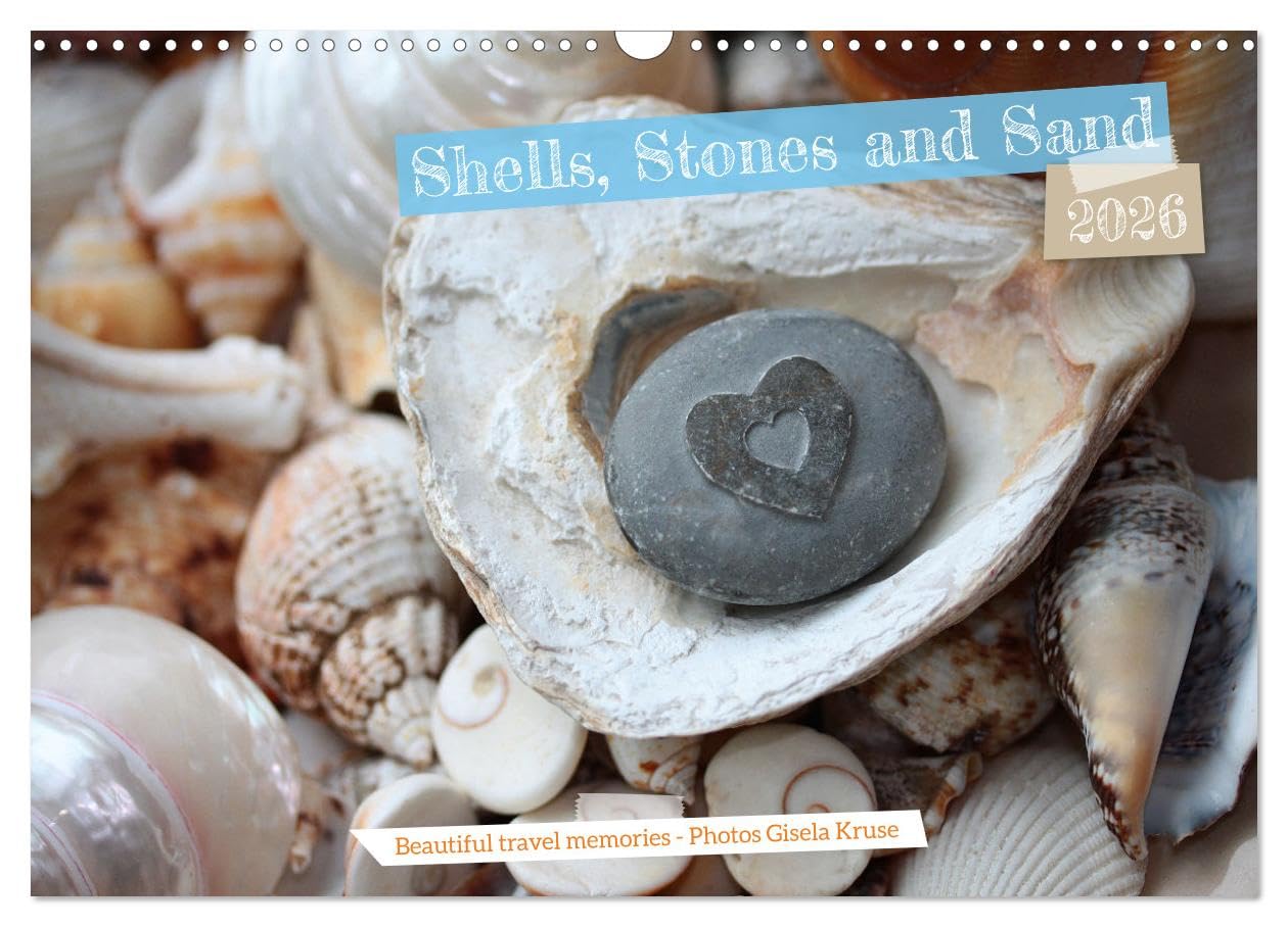 Shells, Stones and Sand (Wall Calendar 2026 DIN A3 landscape), CALVENDO 12 Month Wall Calendar: Maritime souvenirs awaken the longing for the sea Film, Art & Culture