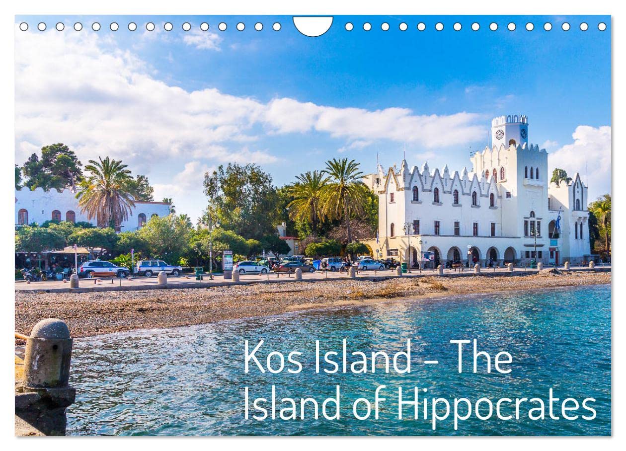 Kos Island - The Island of Hippocrates (Wall Calendar 2026 DIN A4 landscape), CALVENDO 12 Month Wall Calendar: The island of Kos throughout the year Leisure, Home & Garden