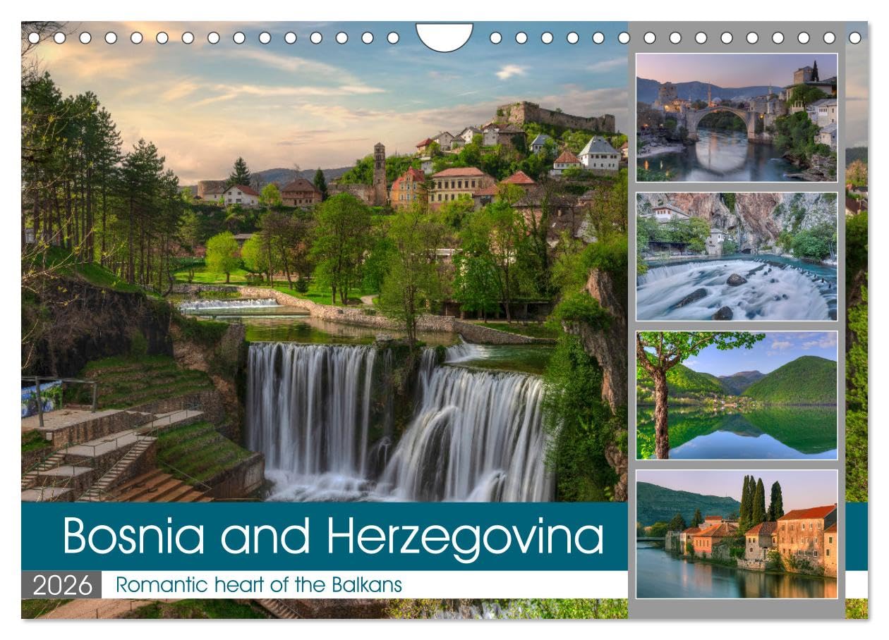 Bosnia and Herzegovina Romantic heart of the Balkans (Wall Calendar 2026 DIN A4 landscape), CALVENDO 12 Month Wall Calendar: Where Orient meets Mediterranean flair. Photography