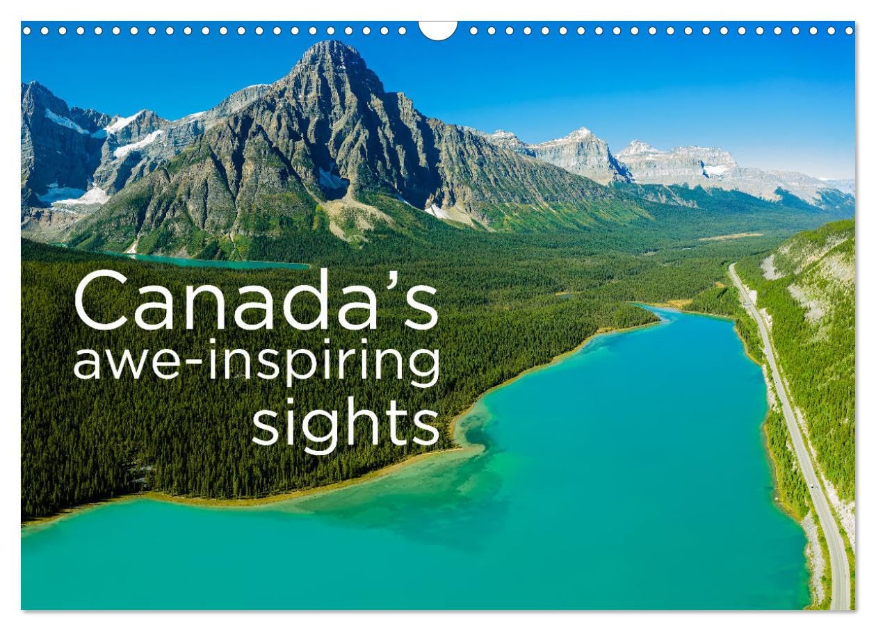 Canada's awe-inspiring sights (Wall Calendar 2026 DIN A3 landscape), CALVENDO 12 Month Wall Calendar: Canada's awe-inspiring sights Leisure, Home & Garden