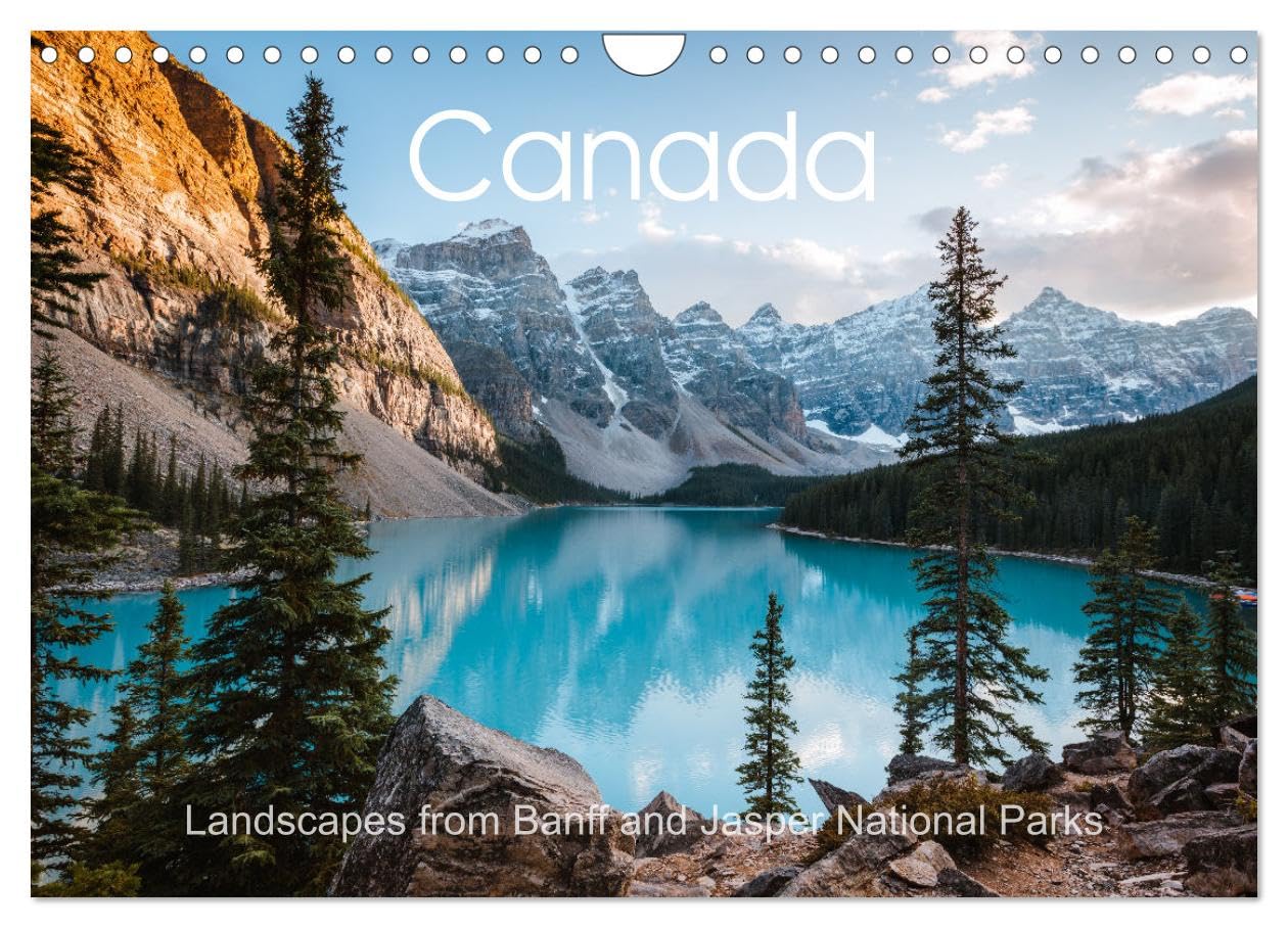 Canada - Landscapes from Banff and Jasper National parks (Wall Calendar 2026 DIN A4 landscape), CALVENDO 12 Month Wall Calendar: Wonderful landscapes from the Canadian Rockies Leisure, Home & Garden