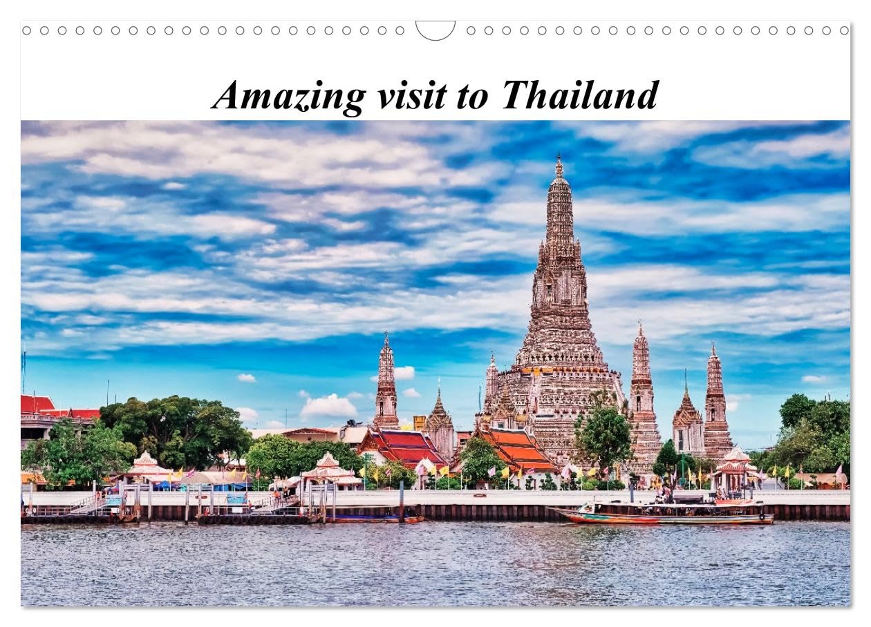 Amazing visit to Thailand (Wall Calendar 2026 DIN A3 landscape), CALVENDO 12 Month Wall Calendar: Magnificent picture content and Thai culture that fascinates visitors from all over the world. Film, Art & Culture
